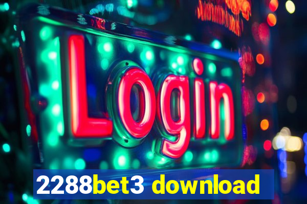 2288bet3 download